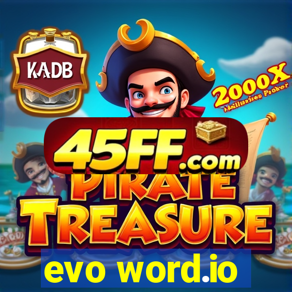 evo word.io